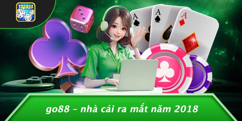 Go88 – Nhà Cái Ra Mắt Năm 2018