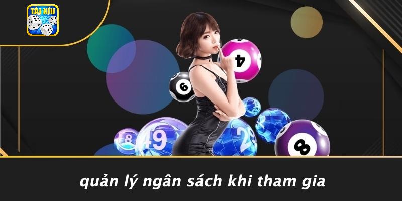 Quản Lý Ngân Sách Khi Tham Gia