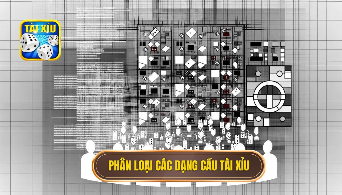 Phần 2_ Phân loại và nhận diện các Dạng cầu Tài Xỉu phổ biến